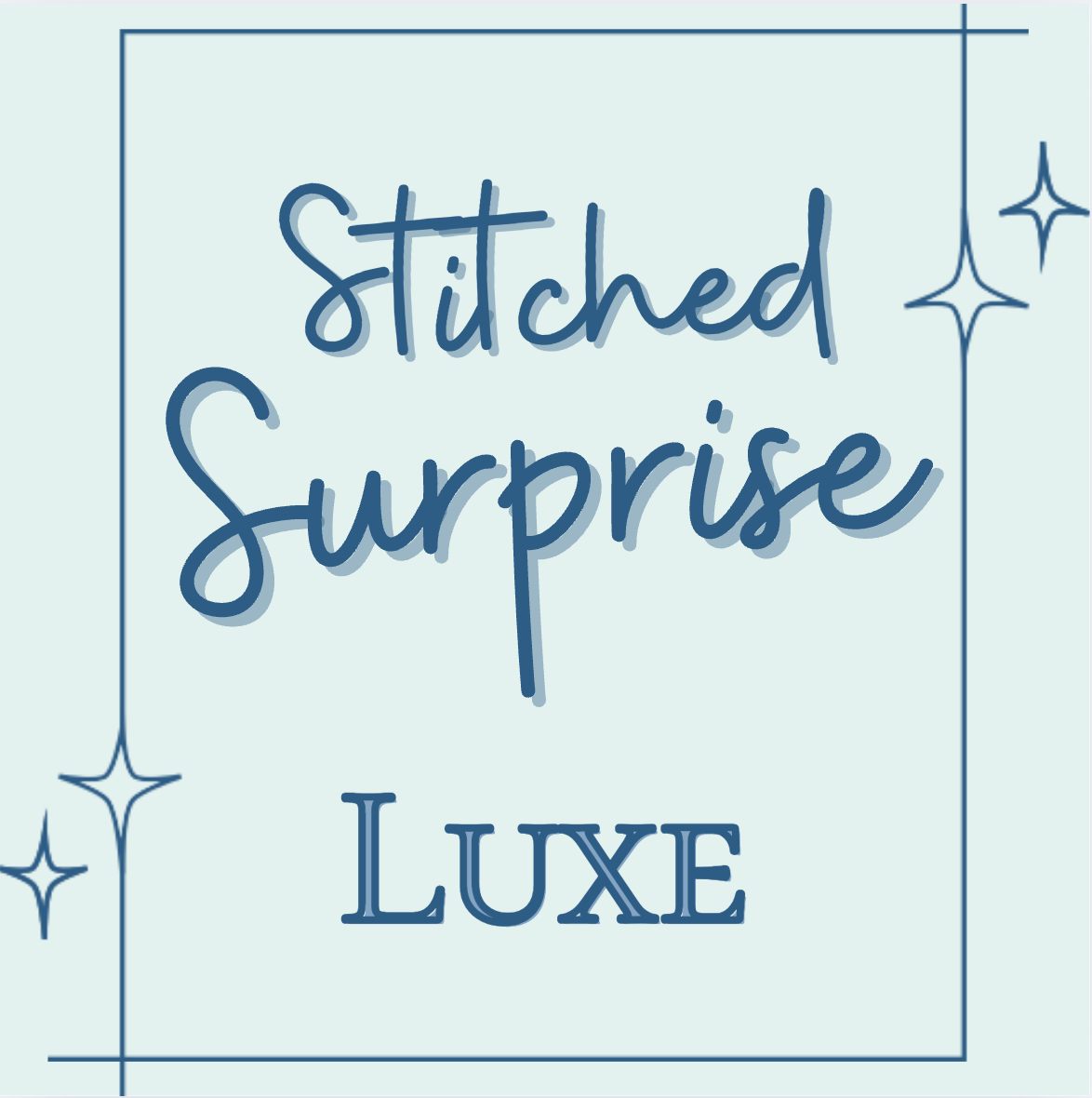 Stitched Surprise - LUXE